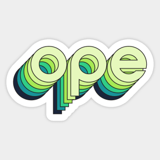 Ope! It's a green revolution! Sticker